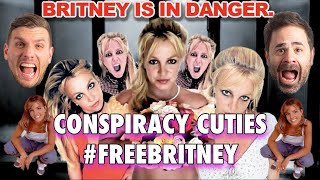 Free Britney Spears - Conspiracy Cuties