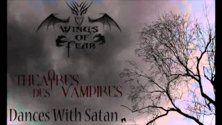 Wings of Fear - Dances With Satan ( Theatres des Vampires cover keyboards vrsion )