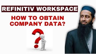 Introduction to Refinitiv Eikon Workspace | How to Obtain Company Data for Research | ESG Data