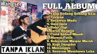 Download lagu FULL ALBUM Cover Wangsee || Tanpa Iklan mp3