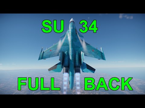 My Thoughts On The SU-34 'Fullback' In Air RB | War Thunder