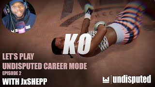 Undisputed - Women's Career Mode Let's Play with JxShepp Ep. 2!