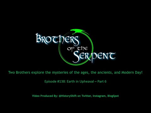 Episode #138: Earth in Upheaval - Part 6