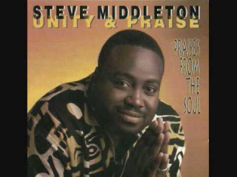 Steve Middleton & Unity & Praise - Brighter Day