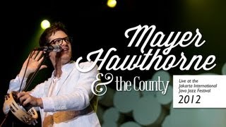 Mayer Hawthorne &amp; the County &quot;The Ills&quot; live at Java Jazz Festival 2012