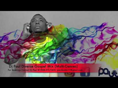 Dj Paul Diverse Gospel Mix (Multi-Genres) (Non-Stop Hits)