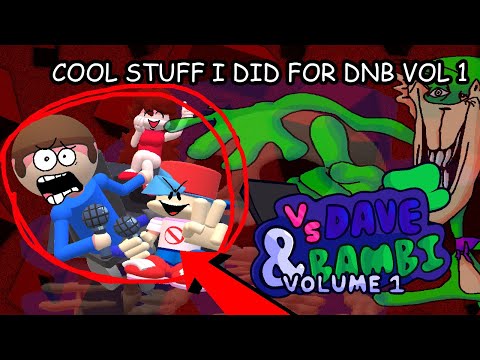 MY WORK FOR Vs Dave and Bambi Volume 1