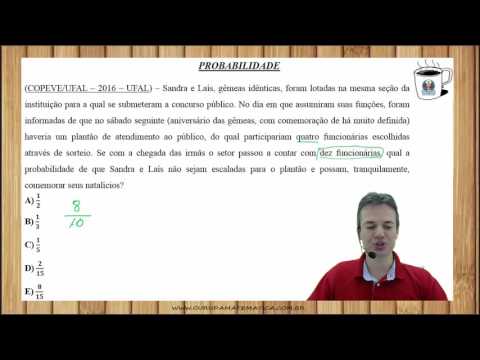 E0209 - COPEVE/UFAL - 2016 - UFAL - PROBABILIDADE (www.gurudamatematica.com.br)