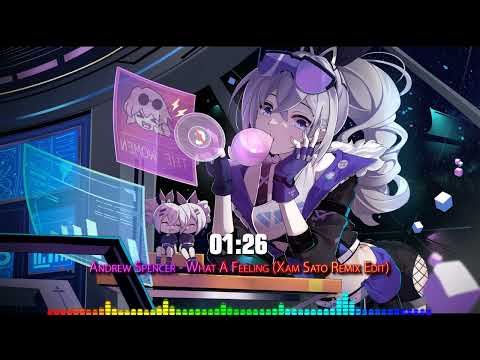 [NightCore-Mix] Andrew Spencer - What A Feeling (Xam Sato Remix Edit)