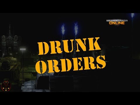 MechWarrior Online: Drunk Orders - Warhammer Black Widow