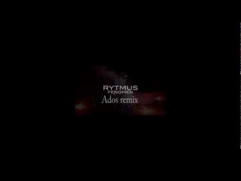 Rytmus S3RIOUS - fenomen ( ados remix)