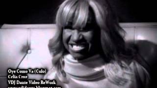 PREVIEWCelia Cruz   Oye Como Va CuloVDJ Dante Video ReWork