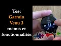 Test Garmin Venu 3 : plus connectée et plus sportive