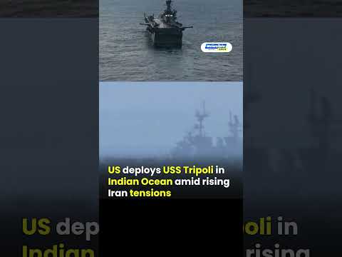 USS Tripoli Deployed to Indian Ocean | US Military Build-Up Near Middle East Raises Tensions