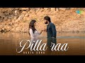 Pillaa Raa Audio Song RX 100 Kartikeya Payal Rajput Anurag Kulkarni Chaitan Bharadwaj