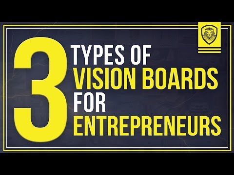 3 Types of Vision Boards for Entrepreneurs