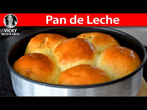 PAN DE LECHE O BOLLITOS TRADICIONALES | Vicky Receta Facil