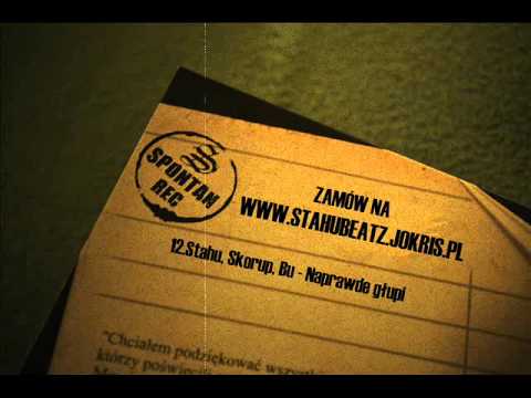 MUZYKOPUNKTURA - Stahu ft.Skorup, Bu - Naprawdę głupi