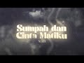 NIDJI Sumpah Dan Cinta Matiku Official Lyric Video