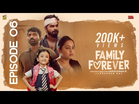Family Forever 💙 | Episode - 06| With English Subtitles | Tamil Family Web Series| Film Dude |4K