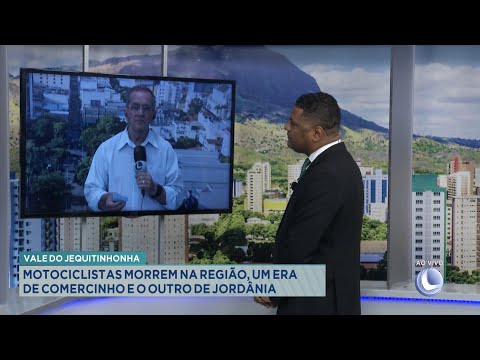 Vale do Jequitinhonha: Motociclistas Morrem na Região, um era de Comercinho e o outro de Jordânia.