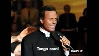 Julio Iglesias El Choclo Tango Italia 1997