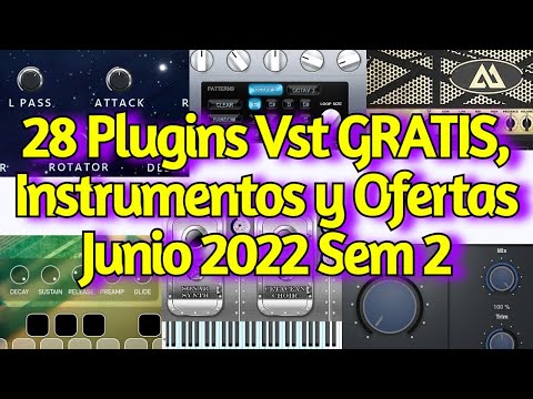 28 Mejores Nuevos PLUGINS VST GRATIS, Instrumentos, Samples y OFERTAS - Junio 2022 Semana 2