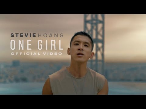 Stevie Hoang - One Girl (Official Music Video)
