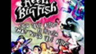 Reel Big Fish - Everything Sucks