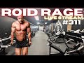 ROID RAGE LIVESTREAM Q&A 311: UGL T4 TOOK RESTING HEART RATE TO 130BPM?!