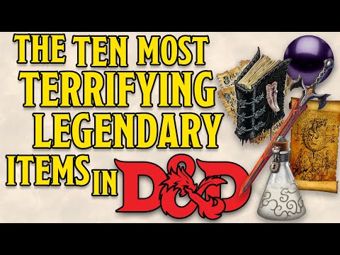10 Most Terrifying Legendary Items in Dungeons and Dragons 5e