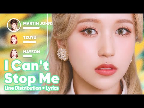 TWICE - I Can't Stop Me (ft. Boys Like Girls) (Line Distribution + Lyrics Karaoke) PATREON REQUESTED