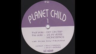 Planet Child – 25 In Verse (Vinyl Sound Techno 1994)