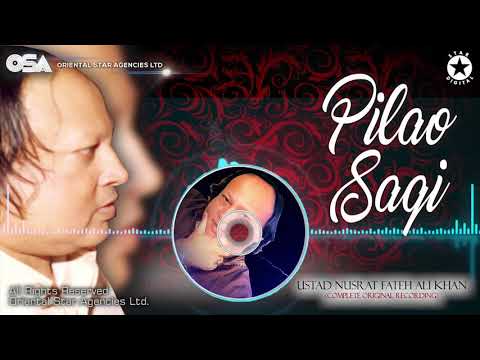 Pilao Saqi | Nusrat Fateh Ali Khan | complete full version | official HD video | OSA Worldwide