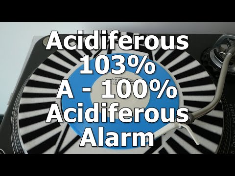 103% acidiferious - A - 100% Acidiferous - Alarm