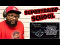 Supertramp - School | REACTION