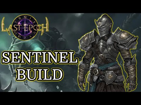 Last Epoch: Walkthrough PT1 - Getting Started - Easy Sentinel Build