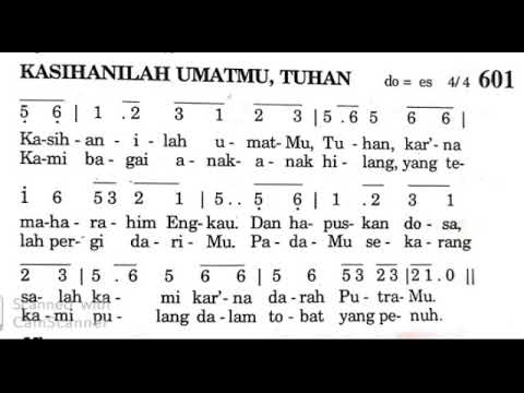 Kasihanilah UmatMu, Tuhan || Puji Syukur No. 601 || Lagu Prapaskah
