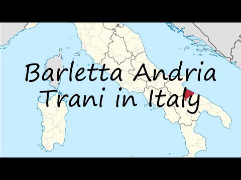 How to pronounce Barletta Andria Trani in Italy in Italian?
