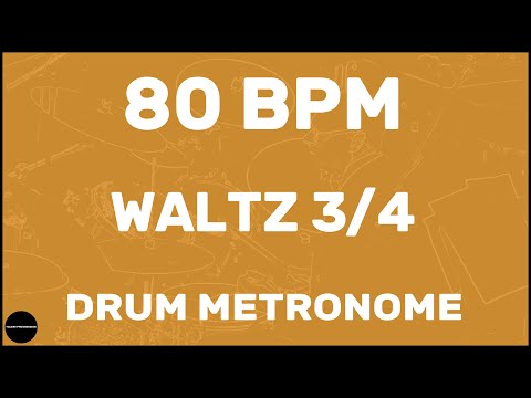 Waltz 3/4 | Drum Metronome Loop | 80 BPM