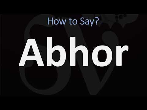 How to Pronounce Abhor? (2 WAYS!) British Vs US/American English Pronunciation