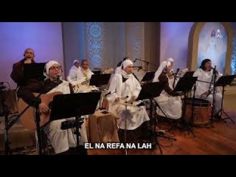 EL NA REFA NA LAH (Coral de las Comunidades-Luz)