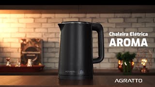 Vídeo de Chaleira Elétrica Aroma Agratto Dupla Camada ACEP01I Preta