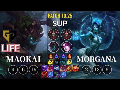 GEN Life Maokai vs Morgana Sup - KR Patch 10.25