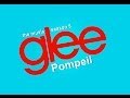 "Pompeii" (Glee Cast Version) 
