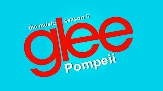 &quot;Pompeii&quot; (Glee Cast Version)