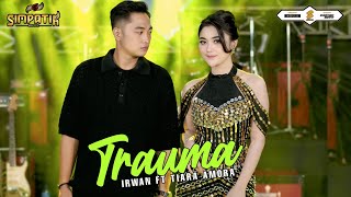 Download lagu TRAUMA - IRWAN KRISDIYANTO FT TIARA AMORA - SIMPATIK MUSIC mp3
