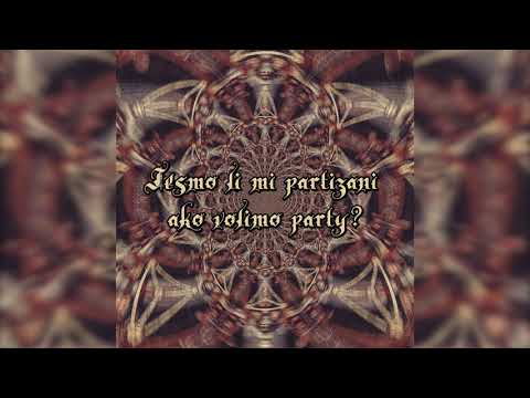 Eugen Kvartovnik - Jesmo li mi partizani ako volimo party?