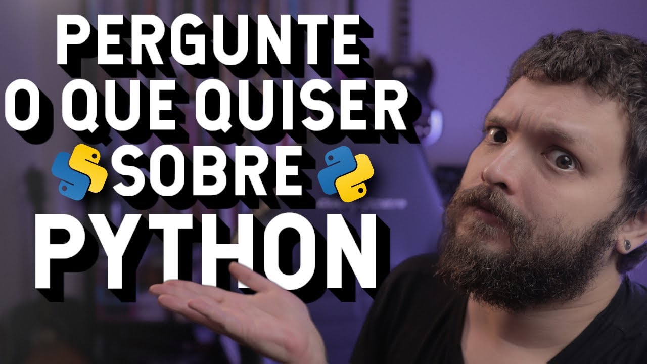 Pergunte o que quiser sobre python | Live de Python #303