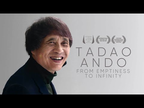 Tadao Ando - From Emptiness To Infinity | Trailer | iwonder.com